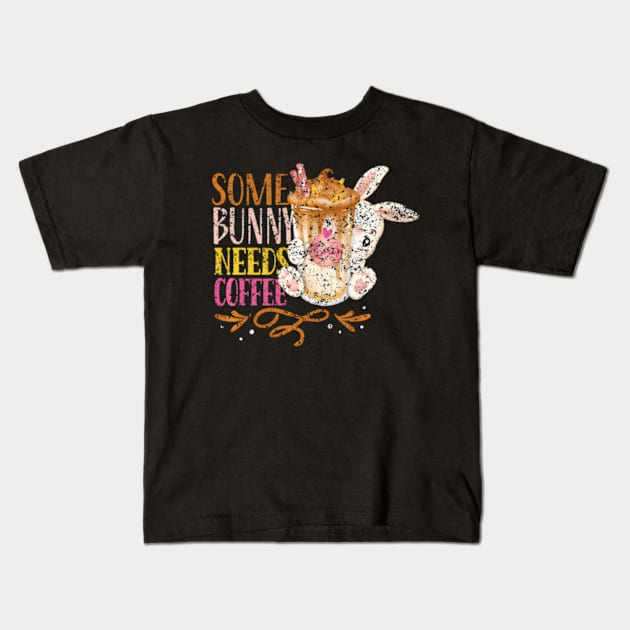 Some Bunny Needs Coffee HapEgg Easter Kids T-Shirt by SanJKaka